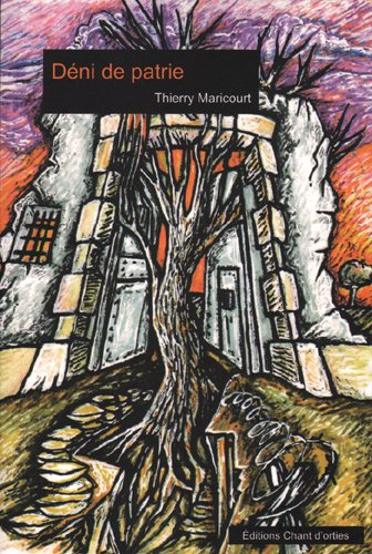 Déni de patrie : récit