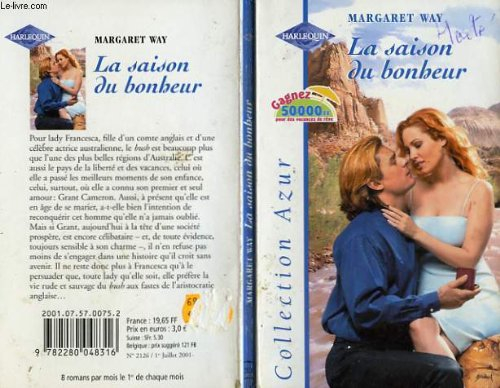 La saison du bonheur