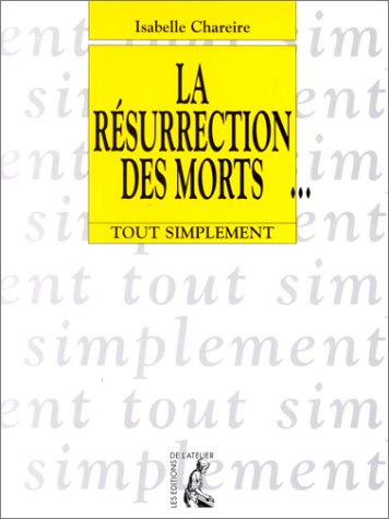 La résurrection des morts