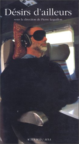 Désirs d'ailleurs