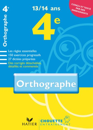 Orthographe 4e, 13-14 ans