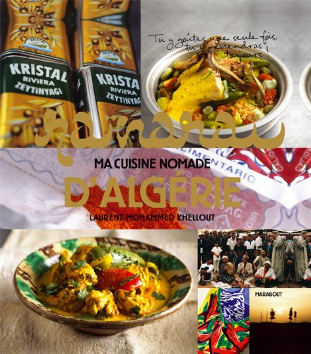 Raïnaraï, la cuisine nomade d'Algérie