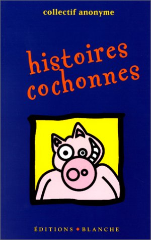 Histoires cochonnes