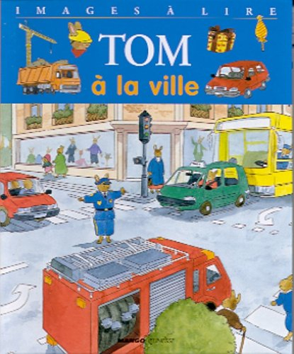 Tom à la ville