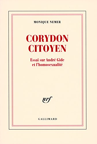 Corydon citoyen : essai sur André Gide et l'homosexualité