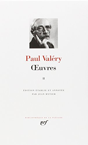 valéry : oeuvres, tome 2