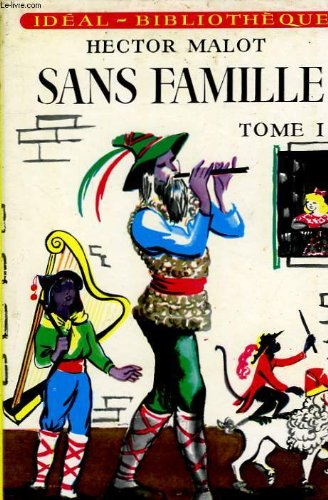 sans famille, tomes 1 et 2