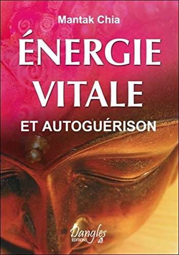 Energie vitale et autoguérison
