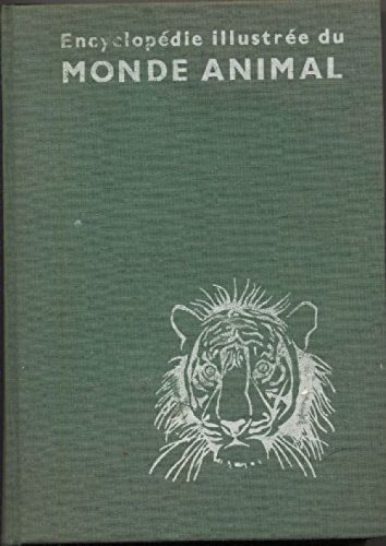 encyclopedie illustree du monde animal