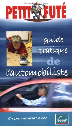 Guide pratique de l'automobiliste
