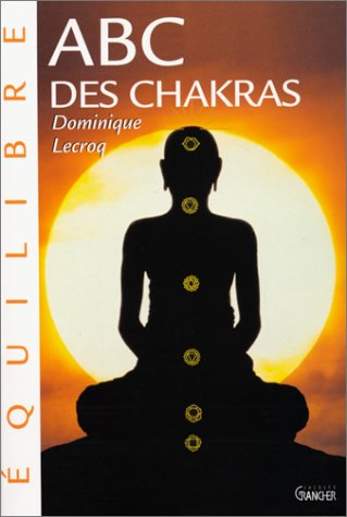 Abc des chakras