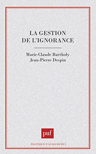 La Gestion de l'ignorance