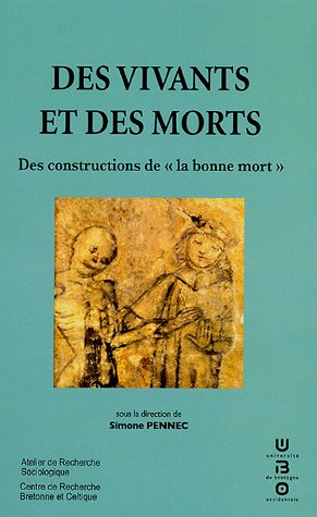Des vivants et des morts : des constructions de la bonne mort