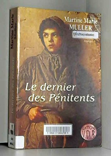 la dernier des pénitents