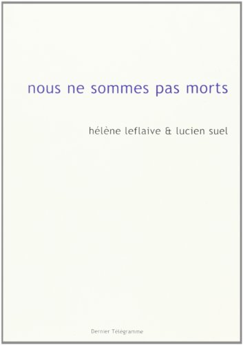 Nous ne sommes pas morts