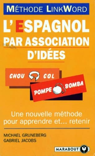L'espagnol par association d'idées : méthode Linkword