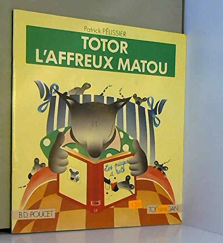 Totor l'affreux matou
