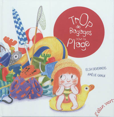 Trop de bagages pour la plage