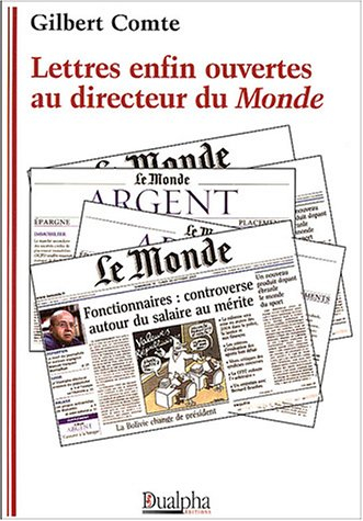 lettres enfin ouvertes au directeur du monde