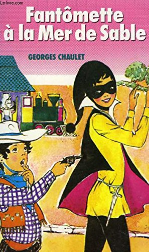 fantomette a la mer de sable