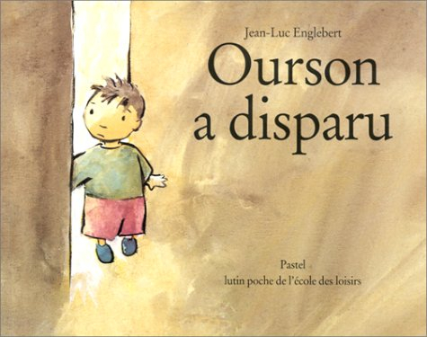 Ourson a disparu