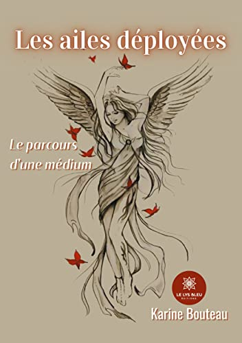 Les ailes déployées : Le parcours d’une médium