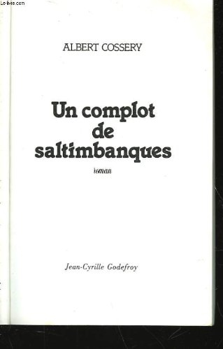 un complot de saltimbanques