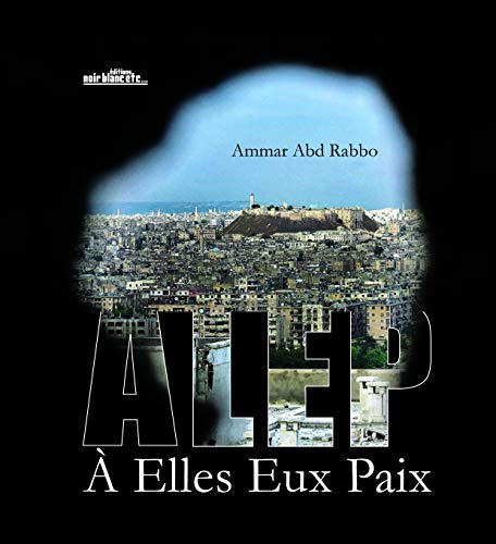 Alep à elles eux paix