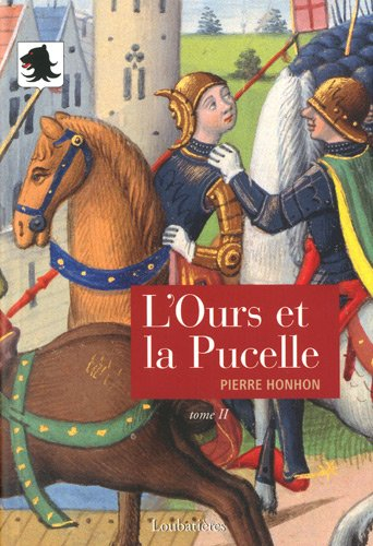 L'Ours et la Pucelle. Vol. 2