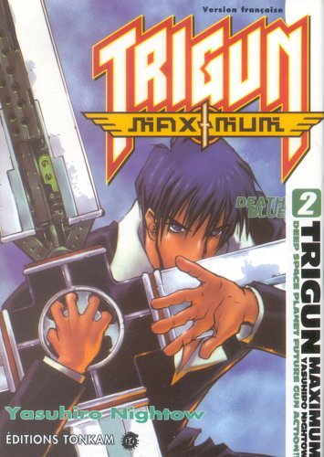 Trigun maximum. Vol. 2. Death blue