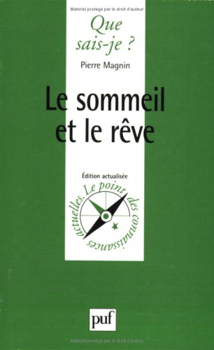 Le sommeil et le rêve