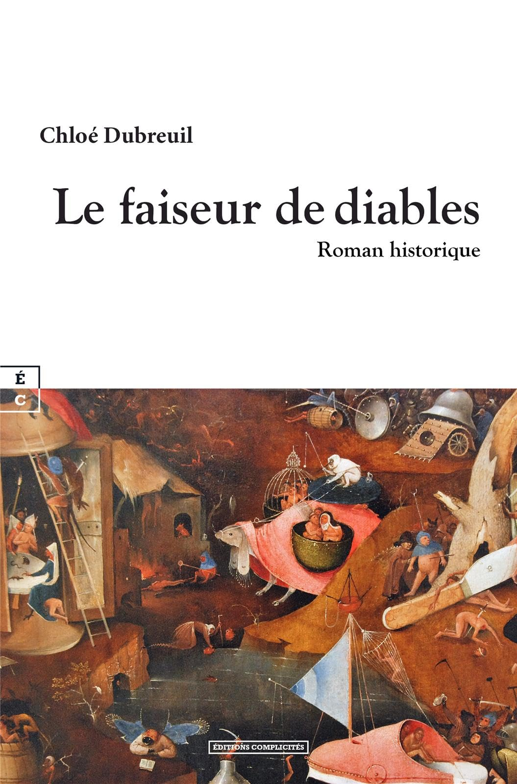 Le faiseur de diables : roman historique