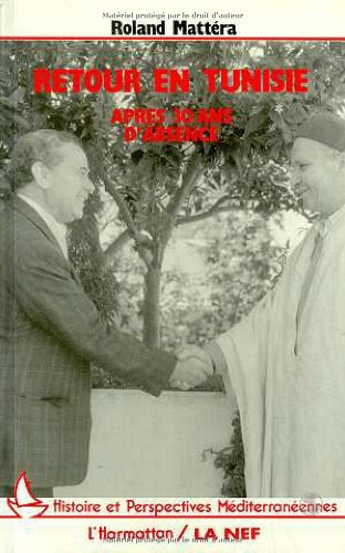 Retour en Tunisie après trente ans d'absence