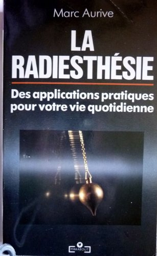 La Radiesthésie