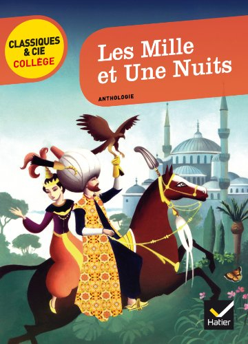 Les mille et une nuits : anthologie