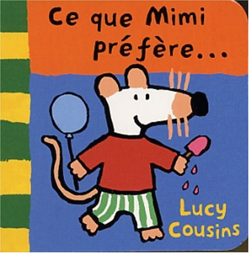 Ce que Mimi préfère
