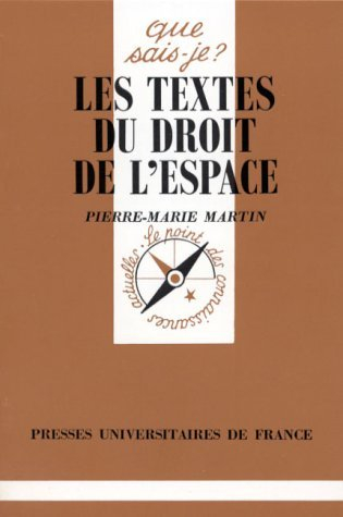 Les textes du droit de l'espace