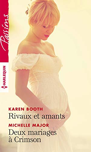 Rivaux et amants. Deux mariages à Crimson