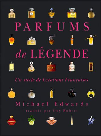 parfums de légende