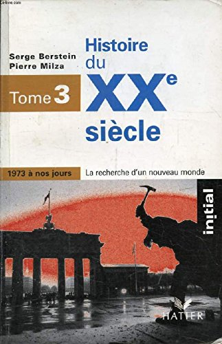 histoire de la france au xxe siècle. tome 1 1900-1930