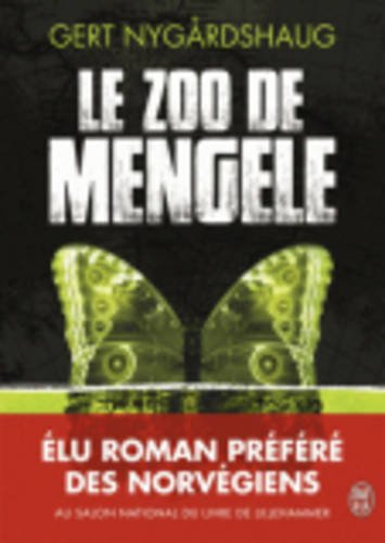 La trilogie de Mino. Vol. 1. Le zoo de Mengele