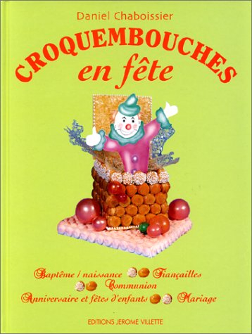 Croquembouches en fête