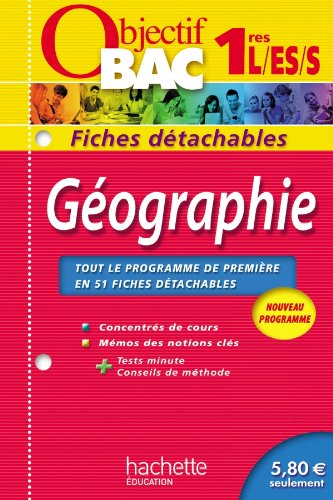 Géographie 1res L, ES, S : nouveau programme