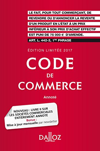 Code de commerce 2017, annoté