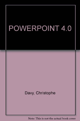 PowerPoint 4.0 sans stress