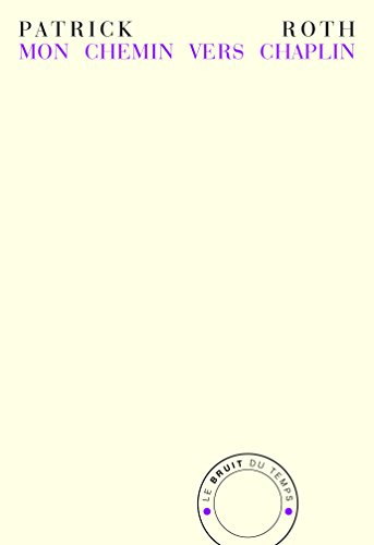 Mon chemin vers Chaplin : une reprise