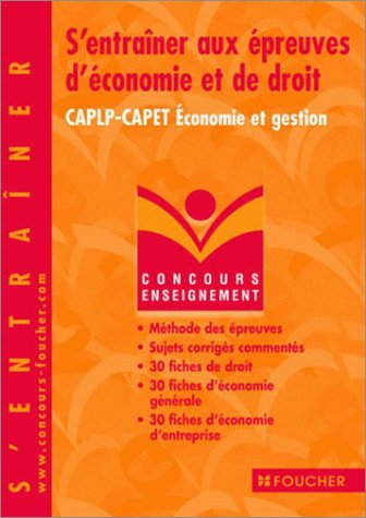 s'entraîner aux épreuves d'économie et de droit : caplp-capet economie et gestion