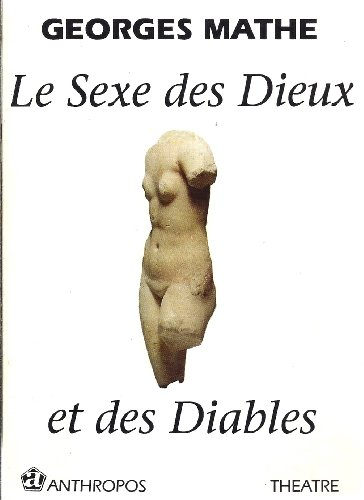 le sexe des dieux et des diables
