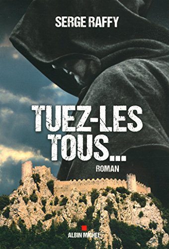 Tuez-les tous...