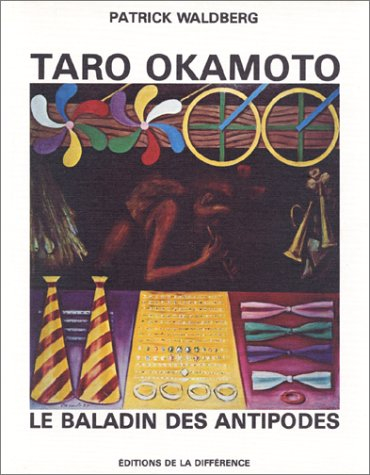 taro okamoto, le baladin des antipodes...